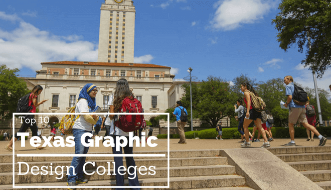 Top 10 Texas Graphic Design Colleges For 2023