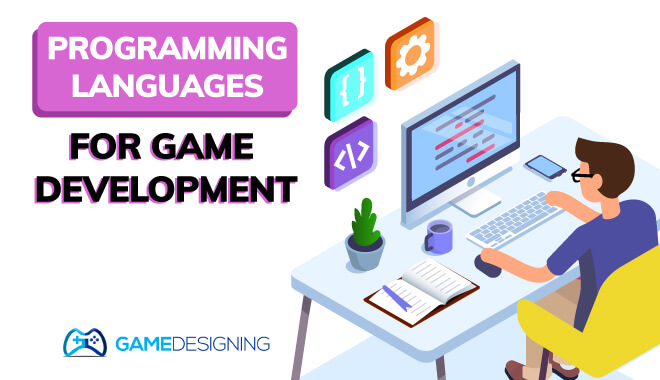 The 10 Game Programming Languages Pros Use
