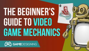 What are Video Game Mechanics? (Learn for Free)