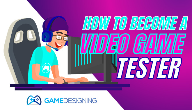 How You Can Get a Job as a Video Game Tester