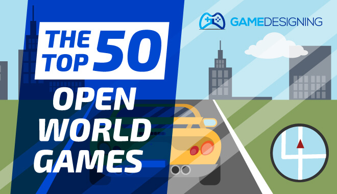50 Incredible Open World Games: Your Favorite Open World RPGs.