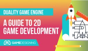 A Closer Look At Duality 2D Game Engine: A Guide to 2D Game Development